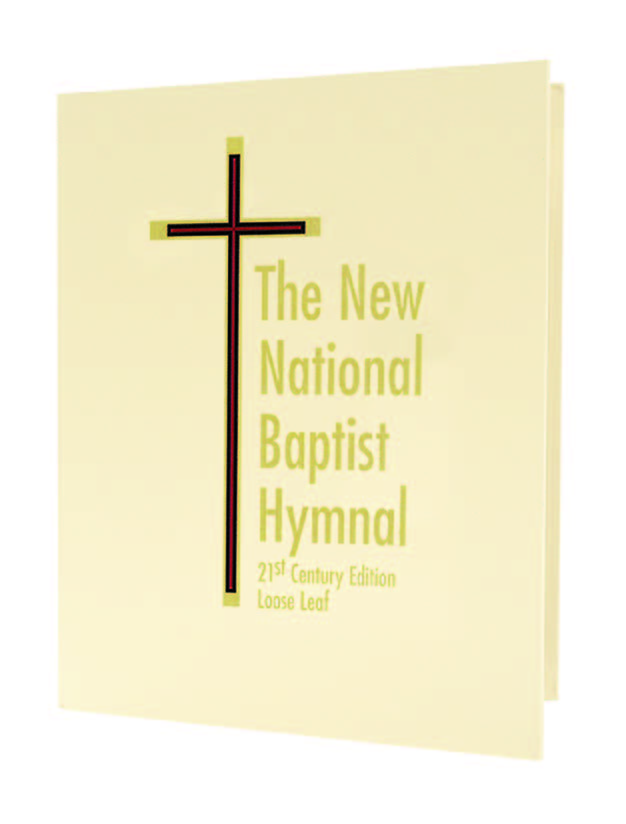 The New National Baptist Hymnal 21st Century Edition (Loose Leaf)