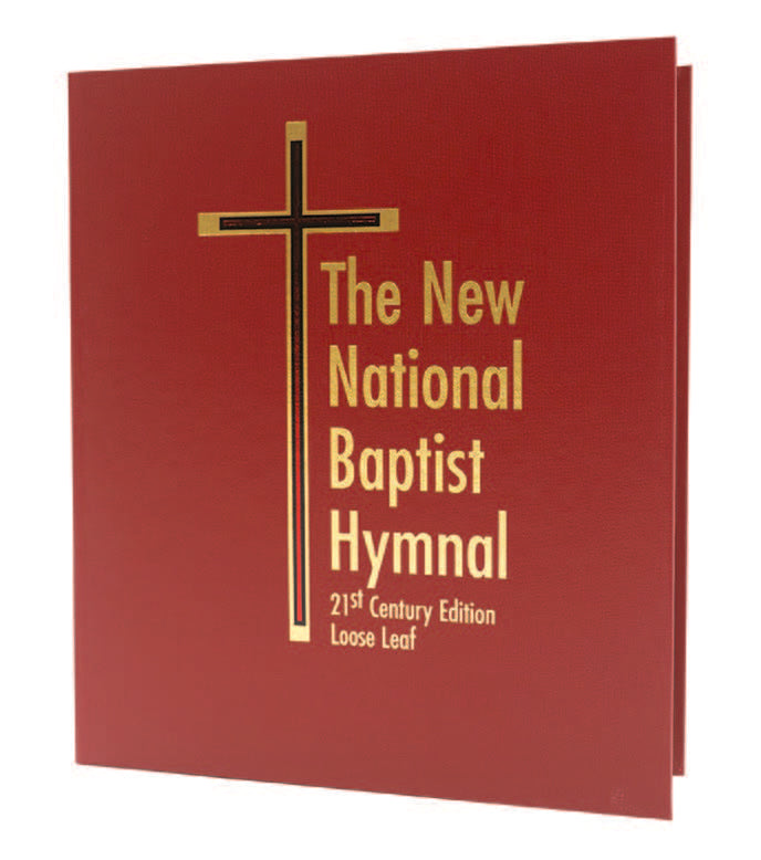 The New National Baptist Hymnal 21st Century Edition (Loose Leaf)