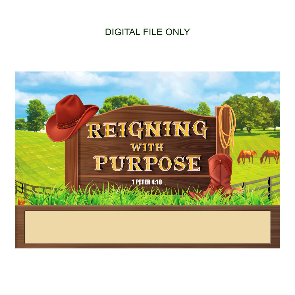 Reigning with Purpose: VBS Downloadable Banner 72" x 48"