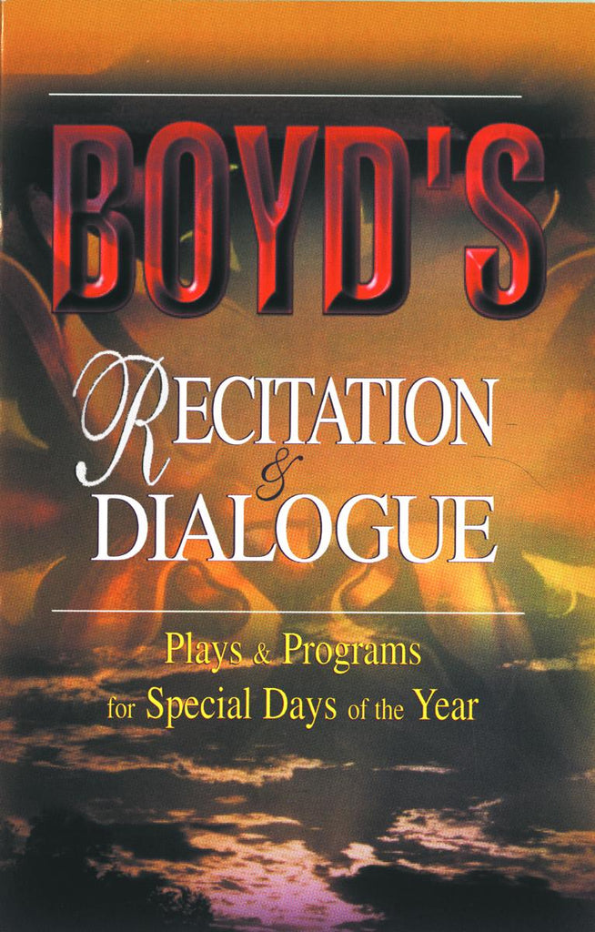 Boyd's Recitation & Dialogue