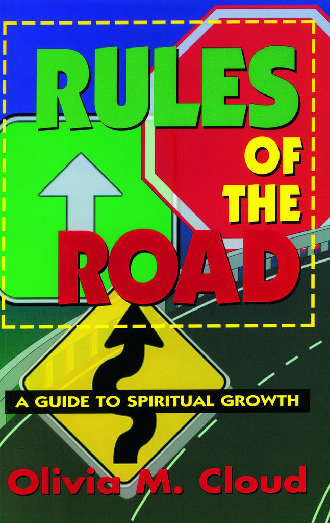 Rules of the Road: A Guide to Spiritual Growth