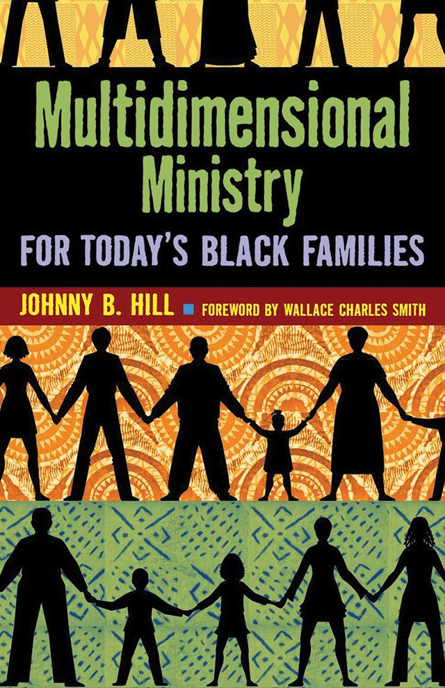 Multidimensional Ministry for Today's Black Families