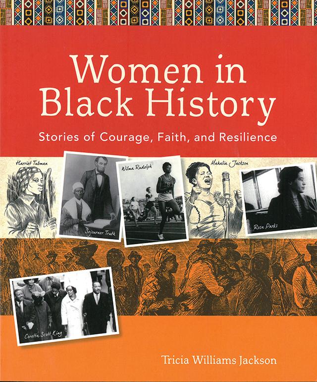 Women in Black History: Stories of Courage, Faith, and Resilience