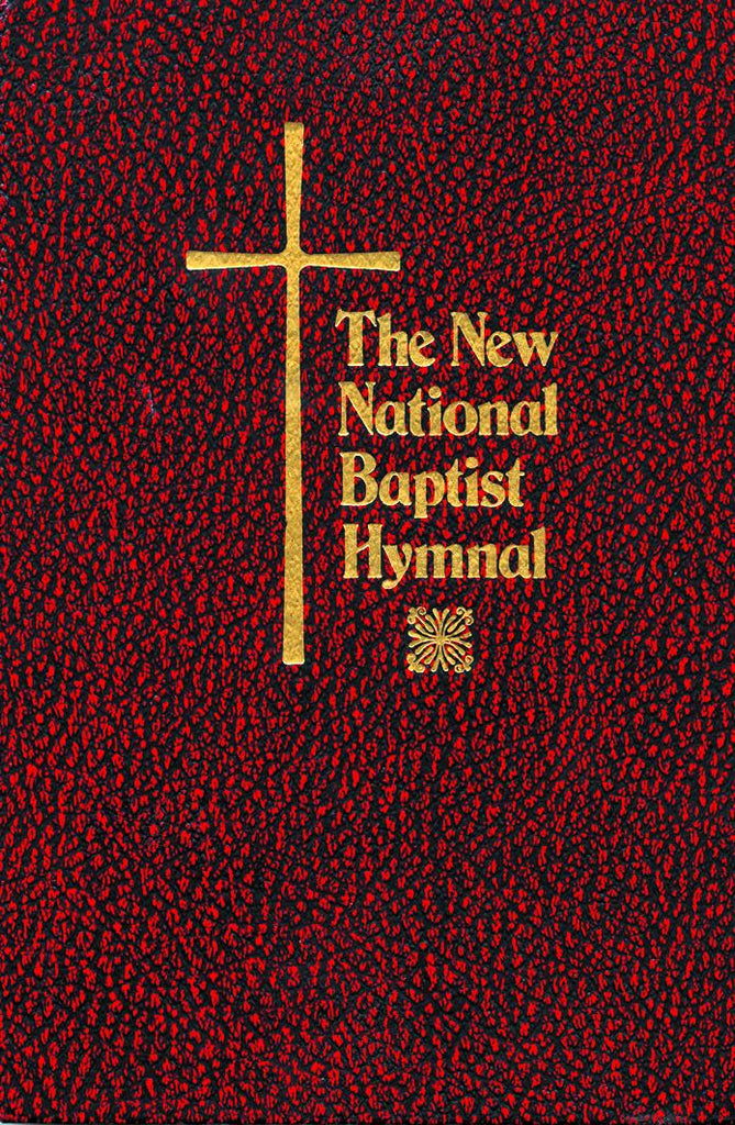 The New National Baptist Hymnal Original Verison: Red