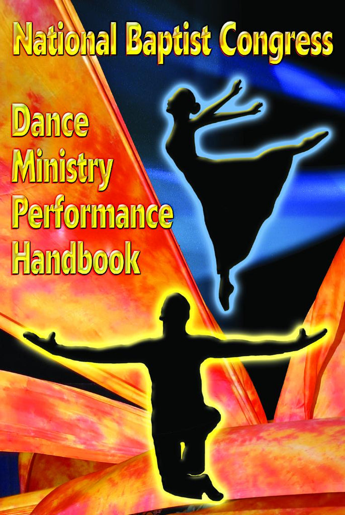 National Baptist Congress Dance Ministry Performance Handbook: Vacation Bible School