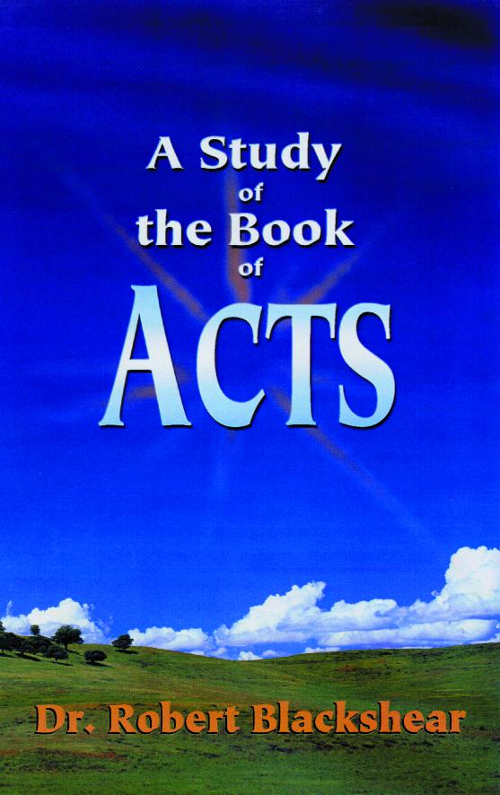 A Study of the Book of Acts