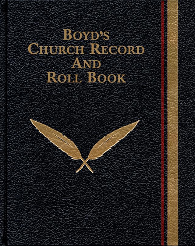 Boyd's Church Record and Roll Book