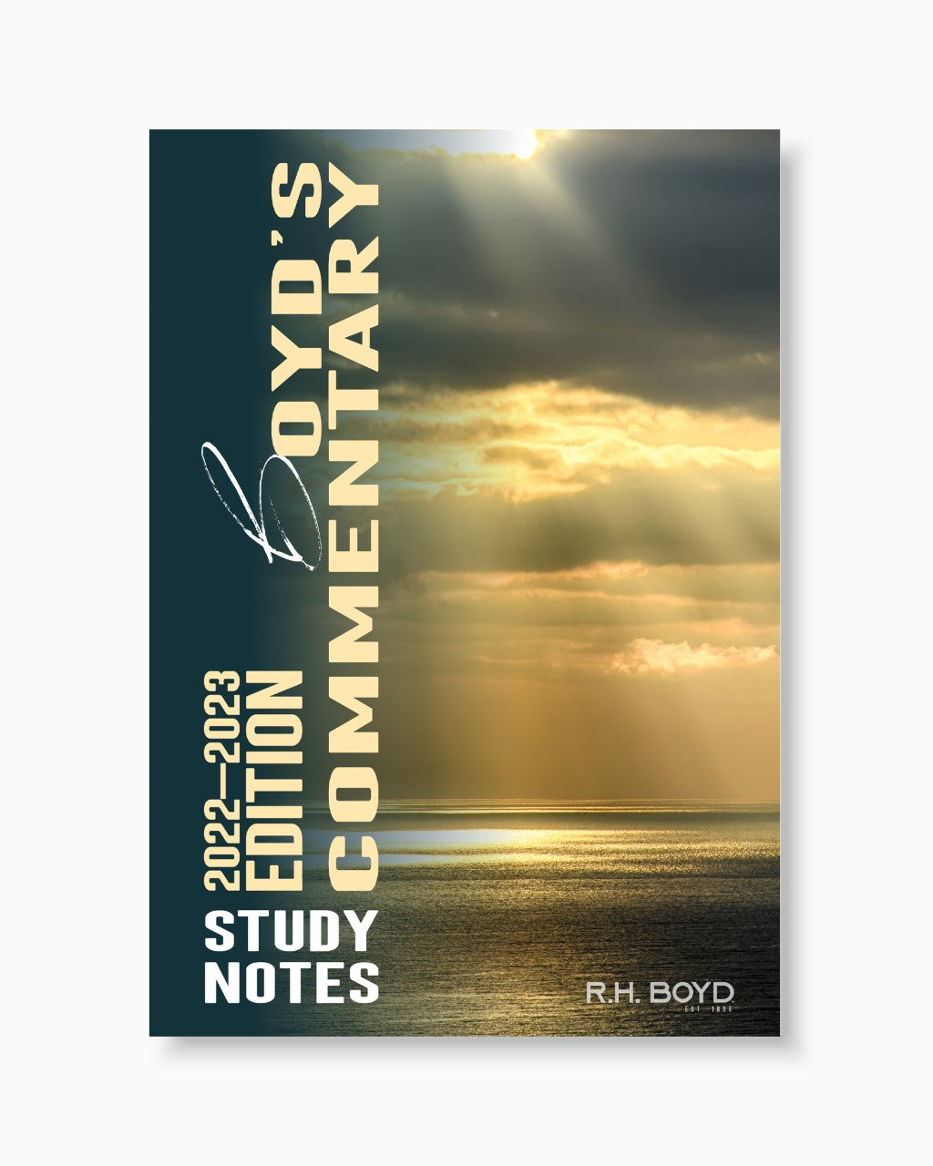 Boyd's Study Notes for Commentary 2022-2023 – R.H. Boyd